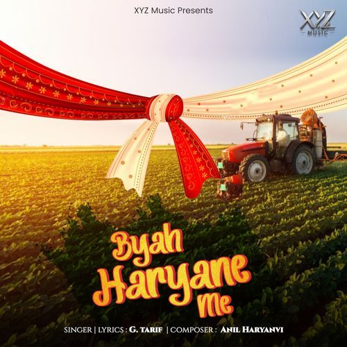 Byah Haryane Me G. Tarif MP3 Download