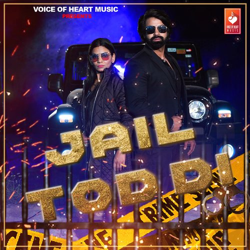 Jail Tod Di Sandeep Chandel MP3 Download