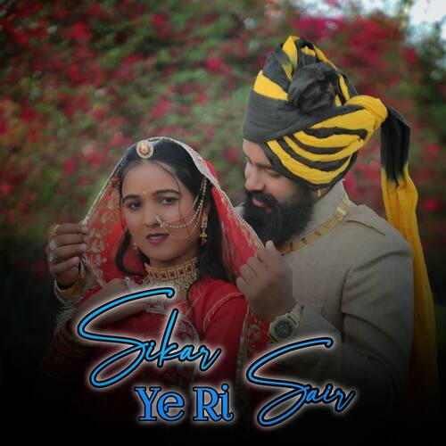 Sikar Ye Ri Sair lalchandmeel101 MP3 Download