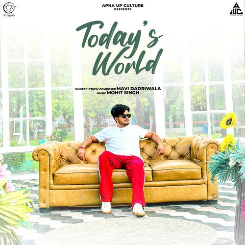 Today’s World Mavi Dadriwala MP3 Download