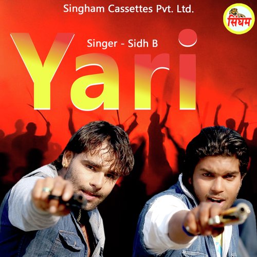 Yari Sidh B MP3 Download