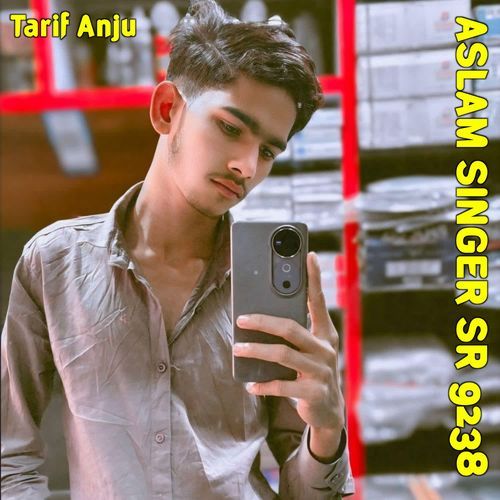 Aslam Singer Sr9238 Tarif Anju MP3 Download