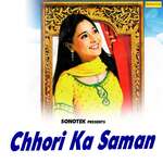 Chhori Ka Saman Album Download