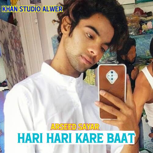Hari Hari Kare Baat Arseed Sayar MP3 Download