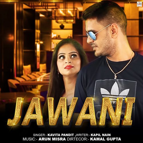 Jawani kavita Pandit MP3 Download
