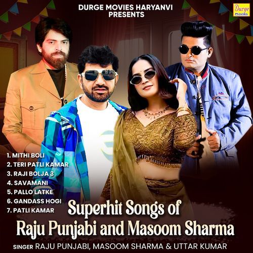 Superhit Songs Of Raju Punjabi And Masoom Sharma