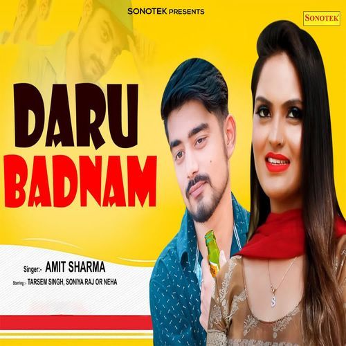 Daru Badnam Amit Sharma MP3 Download