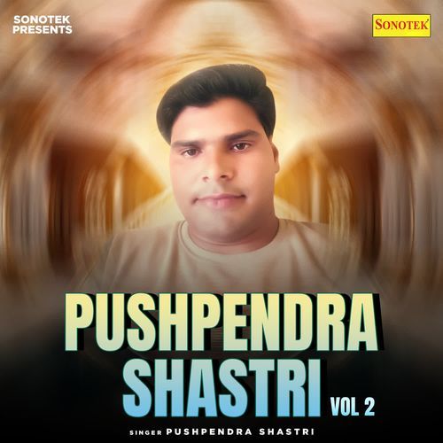 Govardhan Milenge Dono Jane Pushpendra Shastri MP3 Download
