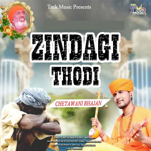Zindagi Thodi Sumit Kalanaur MP3 Download