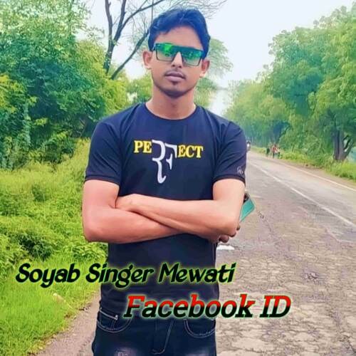 Facebook ID Soyab Singer Mewati MP3 Download