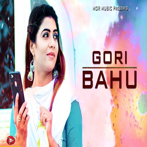Gori Bahu Mahi Panchal MP3 Download