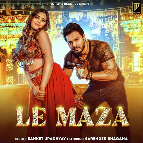 Le Maza Sanket Upadhyay MP3 Download