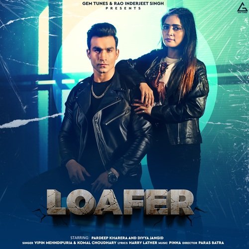 Loafer Komal Chaudhary MP3 Download