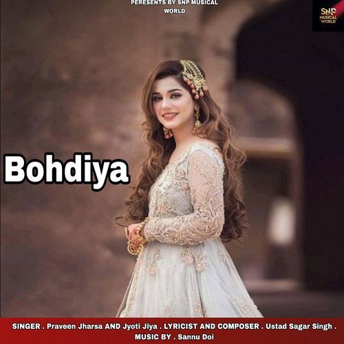 bohdiya Praveen Jharsa MP3 Download