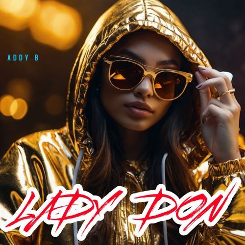 Lady Don Addy B MP3 Download