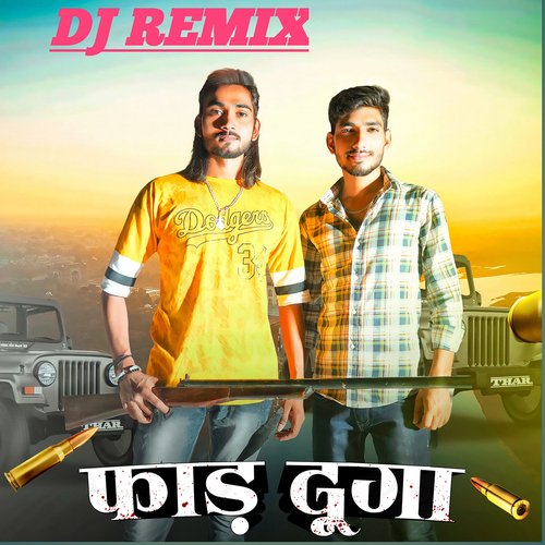 Faad Dunga DJ Remix Jaiveer Thakur MP3 Download