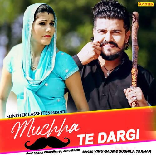 Muchha Te Dargi Sushila Takhar MP3 Download