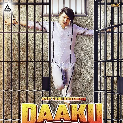 Daaku Amit Saini Rohtakiya MP3 Download