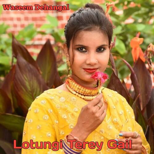 Lotungi Terey Gail Waseem Dehangal MP3 Download