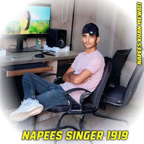 Napees Singer 1919 Napees Khan Mewati MP3 Download