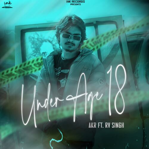 Under Age 18 AKR MP3 Download