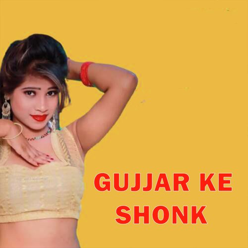 Gujjar Ke Shonk Tarun Singh MP3 Download