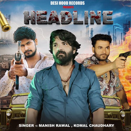 HEADLINE Komal Chaudhary MP3 Download