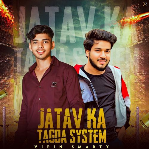 Jatav Ka Tagda System Vipin Smarty MP3 Download
