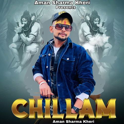 Chillam Aman Sharma Kheri MP3 Download
