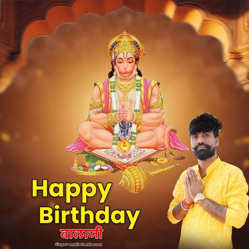 Happy Birthday Balaji Ankit Shekhawat MP3 Download