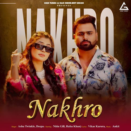 Nakhro Ashu Twinkle MP3 Download