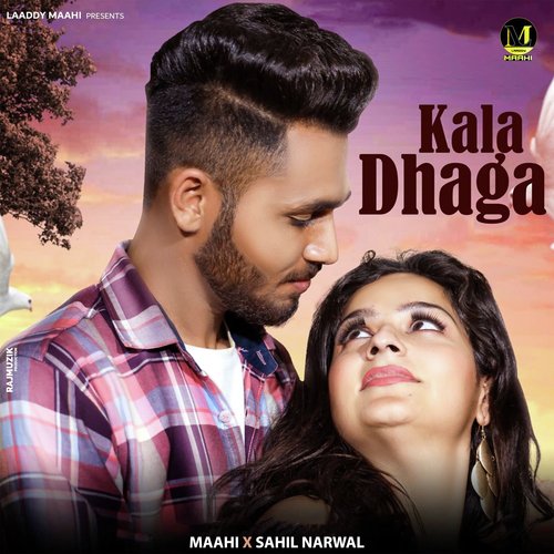 Kala Dhaga Maahi MP3 Download