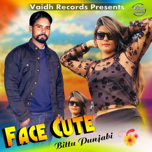 Face_Cute Bittu Punjabi MP3 Download
