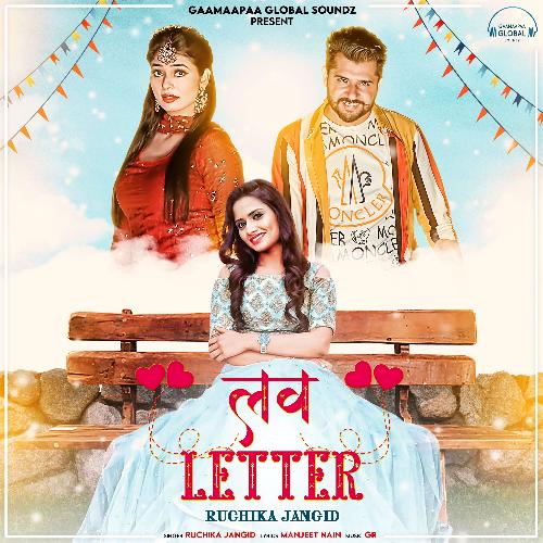 Love Letter Ruchika Jangid MP3 Download