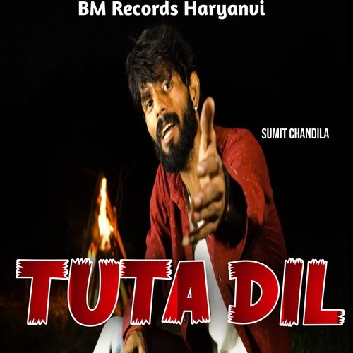 Tuta Dil Sumit Chandila MP3 Download
