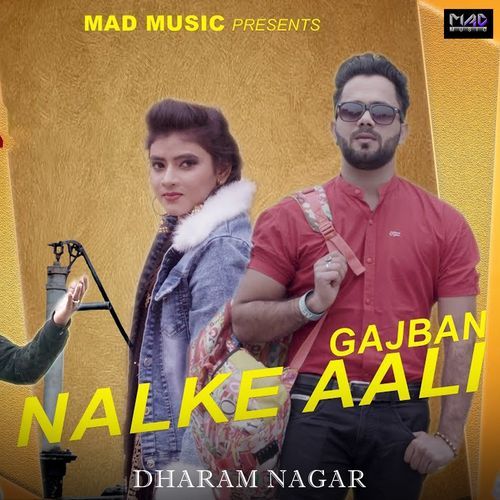 Gajban Nalke Aali Dharam Nagar MP3 Download