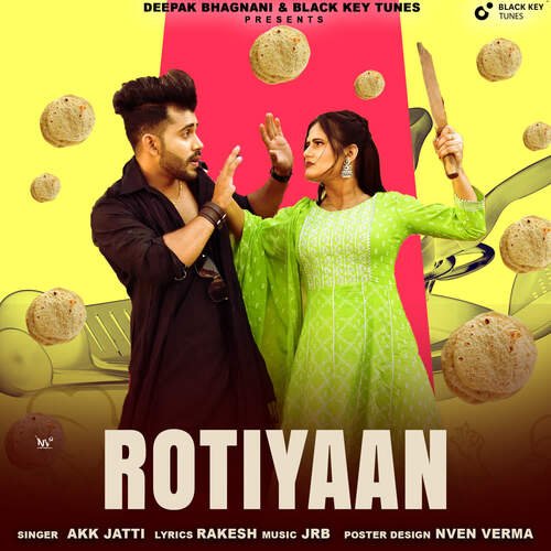 Rotiyaan Akk Jatti MP3 Download