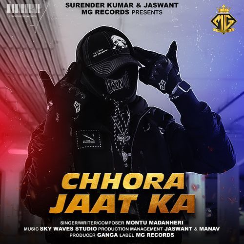 Chhora Jaat Ka (feat. Montu Madanheri) Montu Madanheri MP3 Download