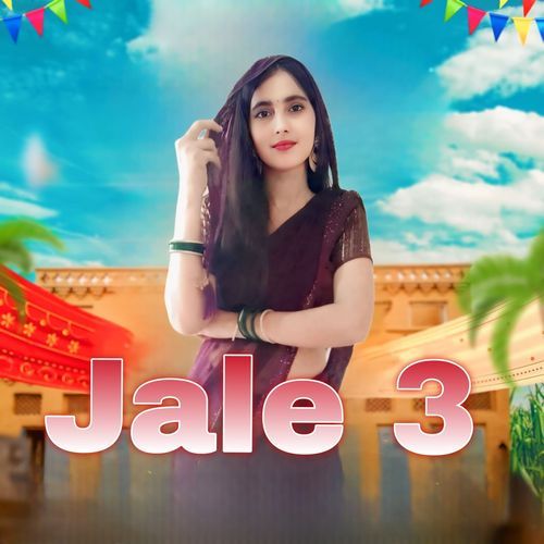 Jale 3 Minakshi Sharma MP3 Download