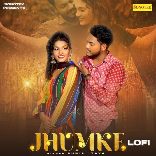 Jhumke Lofi Sunil Itava MP3 Download