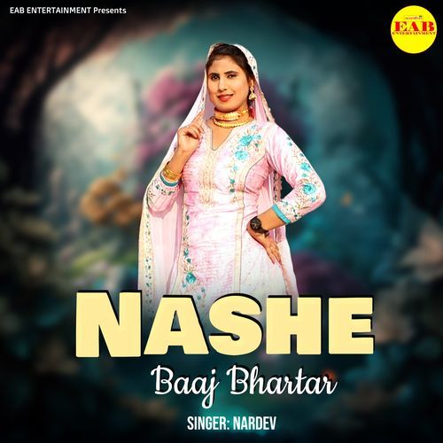 Nashe Baaj Bhartar Nardev MP3 Download