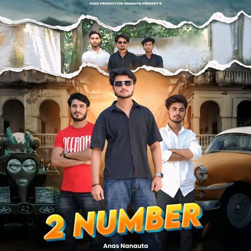 2 Number Anas Nanauta MP3 Download