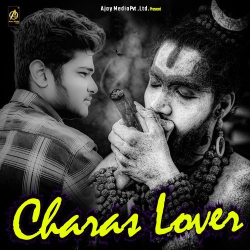 Charas Lover Ajay Singh Lodhi MP3 Download
