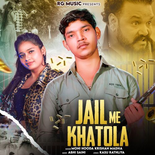 Jail Me Khatola Moni Hooda MP3 Download
