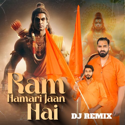 Ram Hamari Jaan Hai (DJ Remix) Raj Baisoya MP3 Download