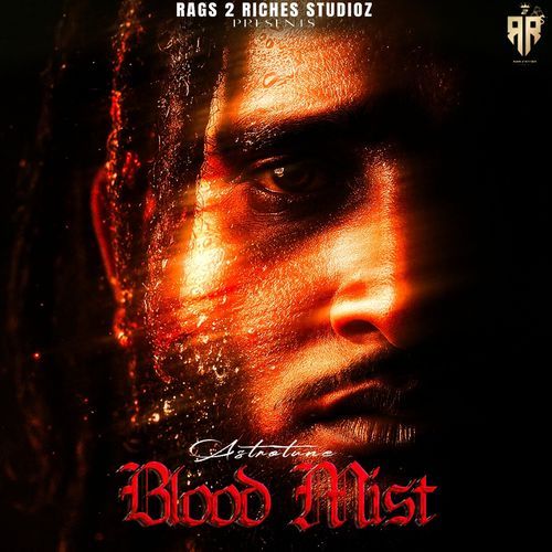 Blood Mist Astrotune MP3 Download
