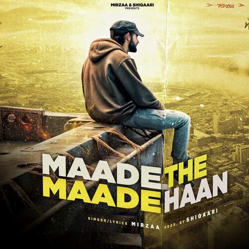 Maade The Maade Haan Mirzaa MP3 Download