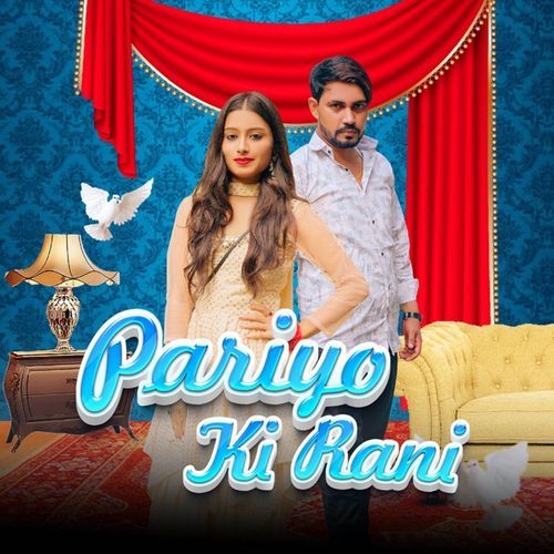 Pariyo Ki Rani Nishant Senger MP3 Download
