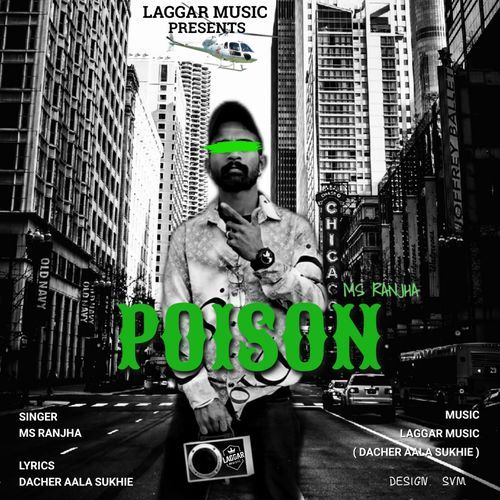 Poison MS Ranjha MP3 Download