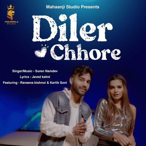 Diler Chhore Suren Namdev MP3 Download